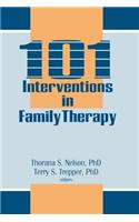101 Interventions in Family Therapy