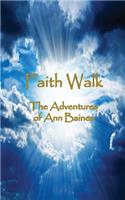 Faith Walk