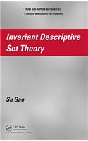 Invariant Descriptive Set Theory