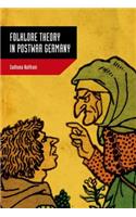 Folklore Theory in Postwar Germany