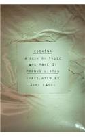 Cocaina: A Book on Those Who Make It