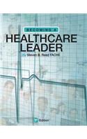 Becoming a Healthcare Leader