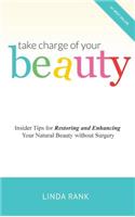 Take Charge of Your Beauty