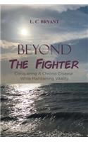 Beyond The Fighter