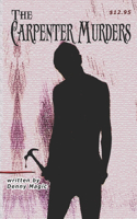 The Carpenter Murders