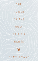 Power of the Holy Spirit's Names