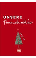 Unsere Firmenweihnachtsfeier