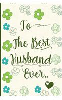 To the Best Husband Ever