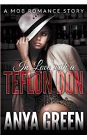 In Love with a Teflon Don