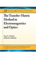 The Transfer-Matrix Method in Electromagnetics and Optics