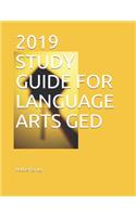 2019 Study Guide for Language Arts GED