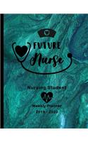 Future Nurse Nursing Student 2019-2020 Weekly Planner