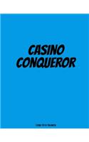 Casino Conqueror