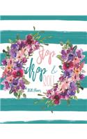 Stop Drop & Roll: 2020 Weekly & Monthly Planner, Agenda, Inspirational Quotes, Daily To-Do Lists And Habit Tracker