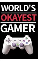 World's Okayest Gamer