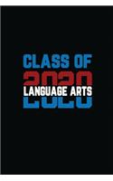 Class Of 2020 Language Arts: Senior 12th Grade Graduation Notebook