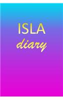 Isla: Journal Diary - Personalized First Name Personal Writing - Letter I Blue Purple Pink Gold Effect Cover - Daily Diaries for Journalists & Writers - J