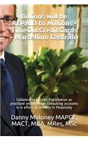 Billions will be REPAID to Millions - TimeOutCreditCards - Marcellino Castrillo