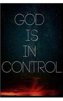 God Is in Control: 6 X 9 Journal, 120 Page Lined Christian Themed Writing Notebook