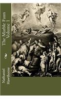 The Marble Faun Volume 1