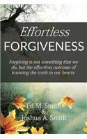 Effortless Forgiveness