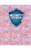 Security Log Book: Security Incident Log Book, Security Log Book Format, Security Log In, Security Login(42 Security Log Book)