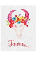 Taurus Zodiac Creative Notebook Journal: Lined Composition Notebook: 8.5x11, White Paper, College Rule Line Spacing, 150 Pages