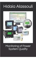 Monitoring of Power System Quality