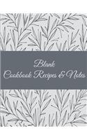 Blank Cookbook Recipes & Notes: Simple B&w, 8.5" X 11" Blank Recipe Journal, Blank Cookbooks to Write In, Empty Fill in Cookbook, Gifts for Chefs, Foodies, Cooking
