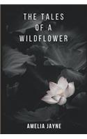 The Tales of a Wildflower