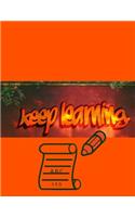 Keep Learning: Childrens Handwriting paper with Lots and Lots of Letter Tracing Practice it's so much fun, that they won't know they're learning!