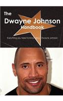 The Dwayne Johnson Handbook - Everything You Need to Know about Dwayne Johnson