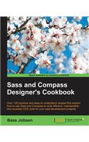 Sass and Compass Designer's Cookbook: (English)