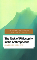 Task of Philosophy in the Anthropocene
