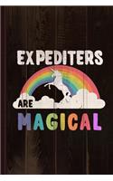 Expediters Are Magical Journal Notebook: Blank Lined Ruled for Writing 6x9 110 Pages