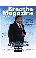 Breathe Magazine Issue 15: Powerful Men of Discernment