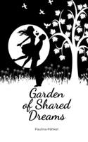 Garden of Shared Dreams