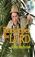 Remember the Lord