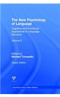 New Psychology of Language, Volume II