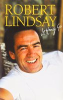 ROBERT LINDSAY LETTING GO SIGNED EDITION