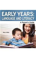 Early Years: Language and Literacy