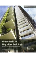 Green Walls in High-Rise Buildings