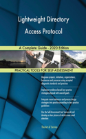 Lightweight Directory Access Protocol A Complete Guide - 2020 Edition