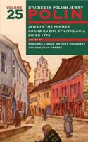 Polin: Studies in Polish Jewry Volume 25