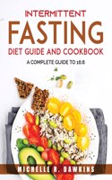 Intermittent Fasting Diet Guide and Cookbook