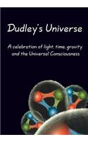 Dudley's Universe