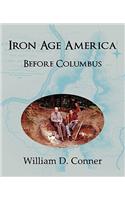 Iron Age America Before Columbus