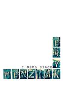 I Need Space