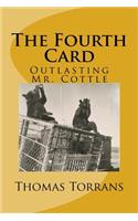 The Fourth Card