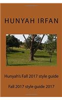 Hunyahs Fall 2017 Style Guide